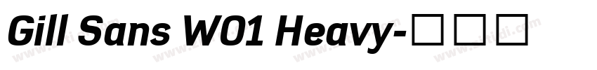 Gill Sans W01 Heavy字体转换